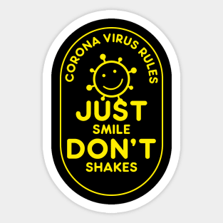 CORONA VIRUS RULES Sticker